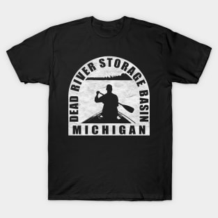 Dead River Storage Basin Canoeing Michigan T-Shirt